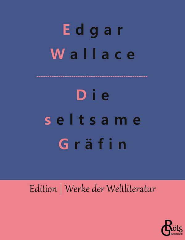 Die seltsame Gräfin - Edgar Wallace (Buch)