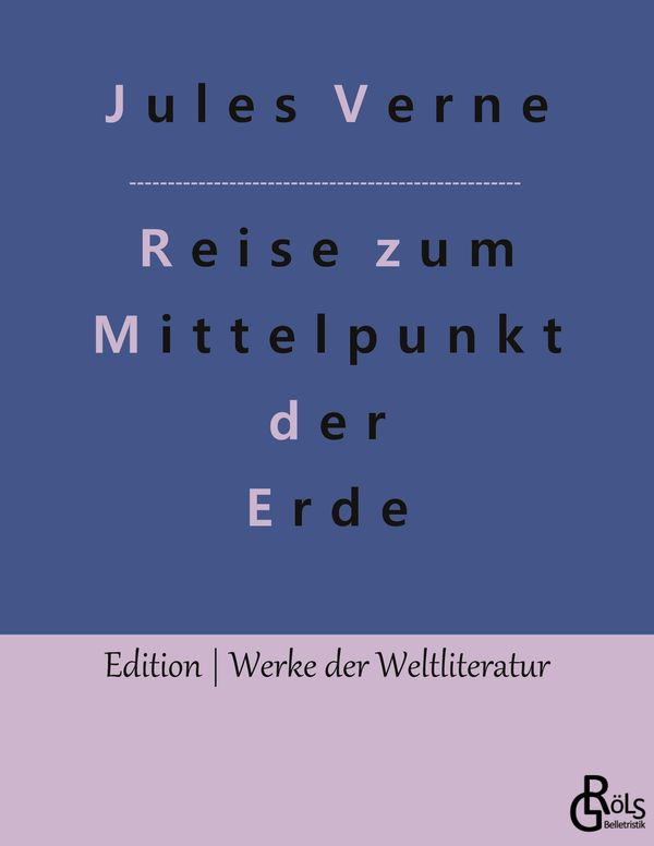 Reise zum Mittelpunkt der Erde - Jules Verne (Buch)