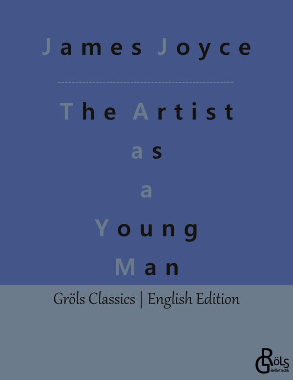 A Portrait of the Artist as a Young Man - James Joyce (Buch)