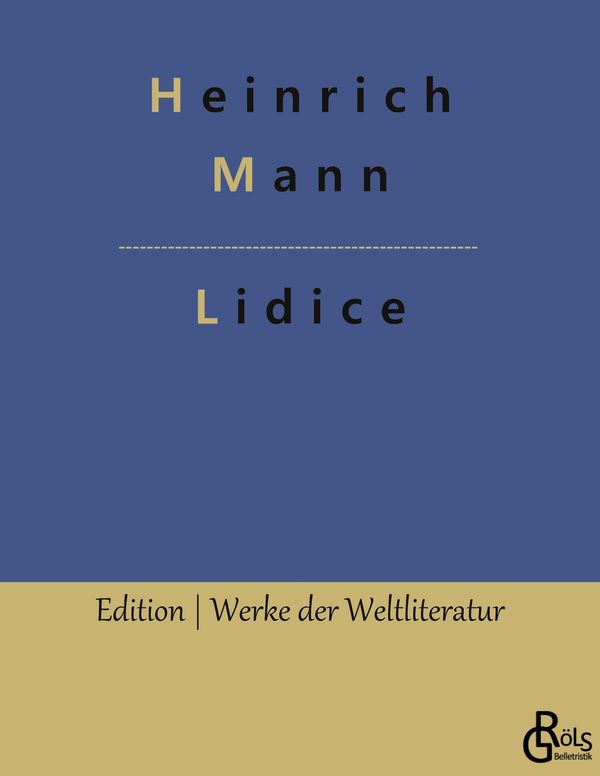 Lidice - Heinrich Mann (Buch)