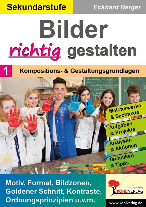 Bilder RICHTIG gestalten / Band 1: Kompositions- & Gestaltungsgrund...