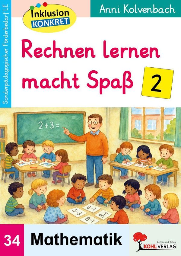 Rechnen lernen macht Spaß / Band 2 - Anni Kolvenbach (Buch)