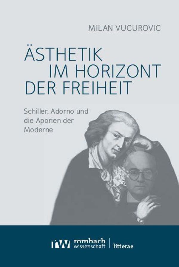 Ästhetik im Horizont der Freiheit - Milan Vucurovic (Buch)