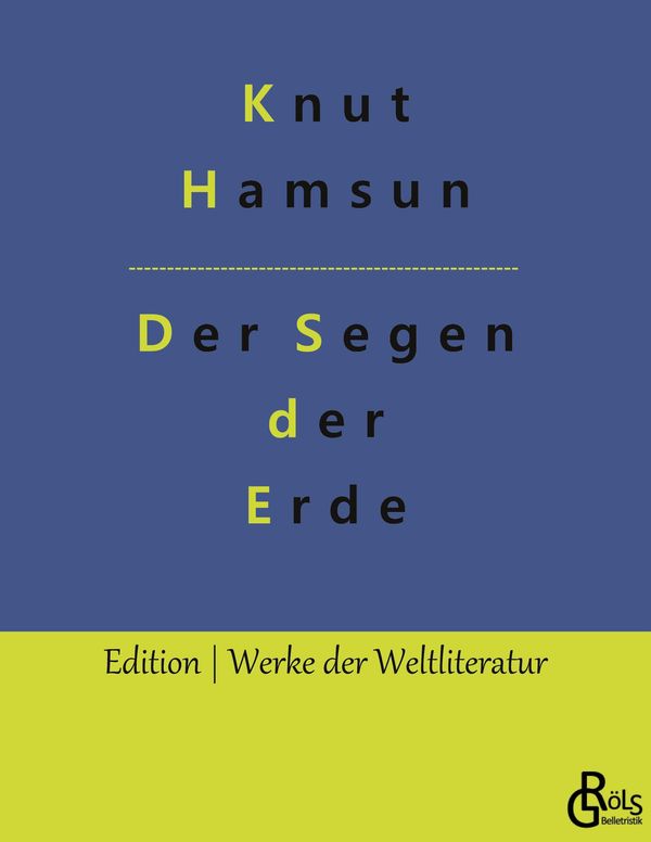 Der Segen der Erde - Knut Hamsun (Buch)