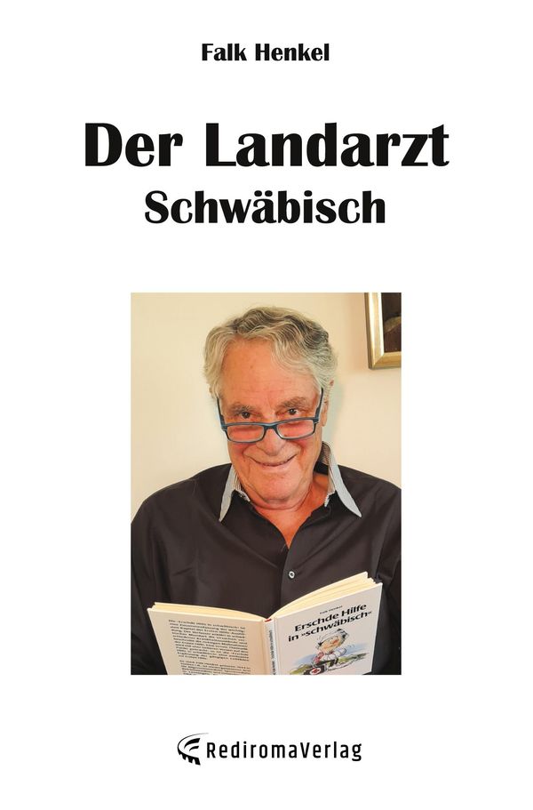 Der Landarzt Schwäbisch - Falk Henkel (Buch)