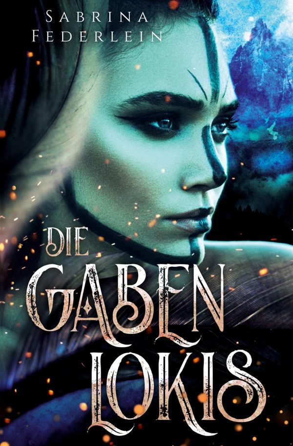 Die Gaben Lokis - Sabrina Federlein (Buch)