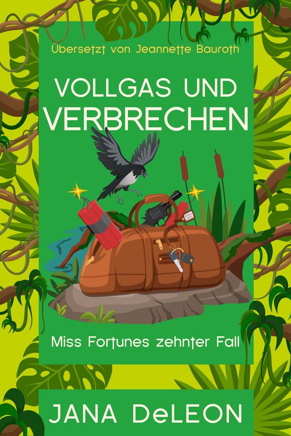 Vollgas und Verbrechen - Jana Deleon (Buch)
