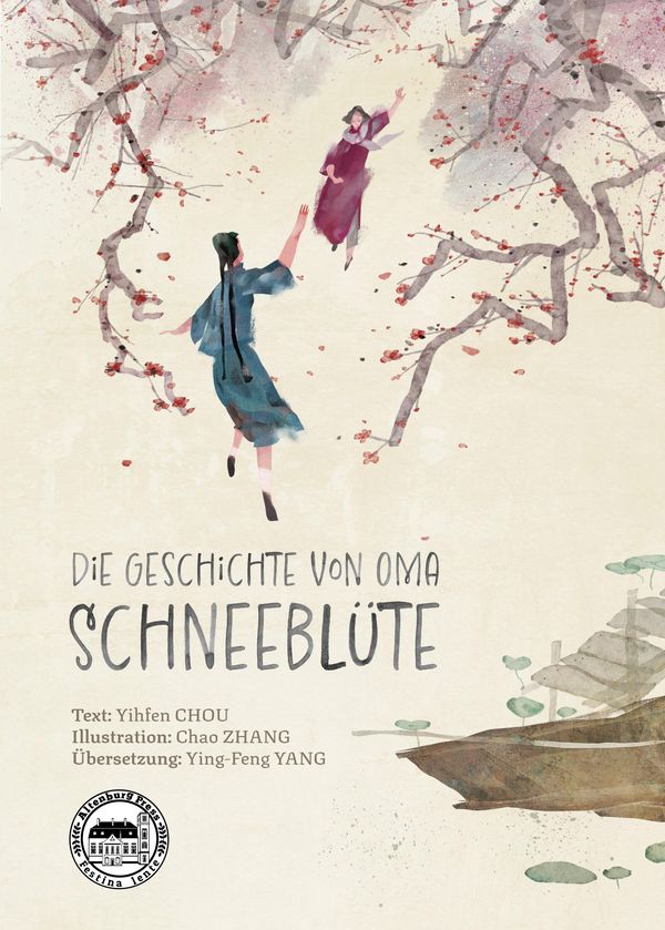 Die Geschichte von Oma Schneeblüte - Yihfen Chou (Buch)