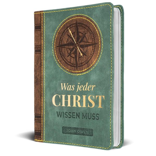 Was jeder Christ wissen muss - Owen John (Buch)