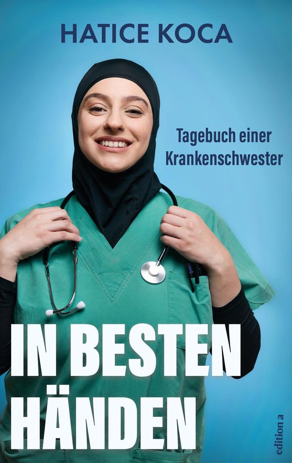 In besten Händen - Hatice Koca (Buch)
