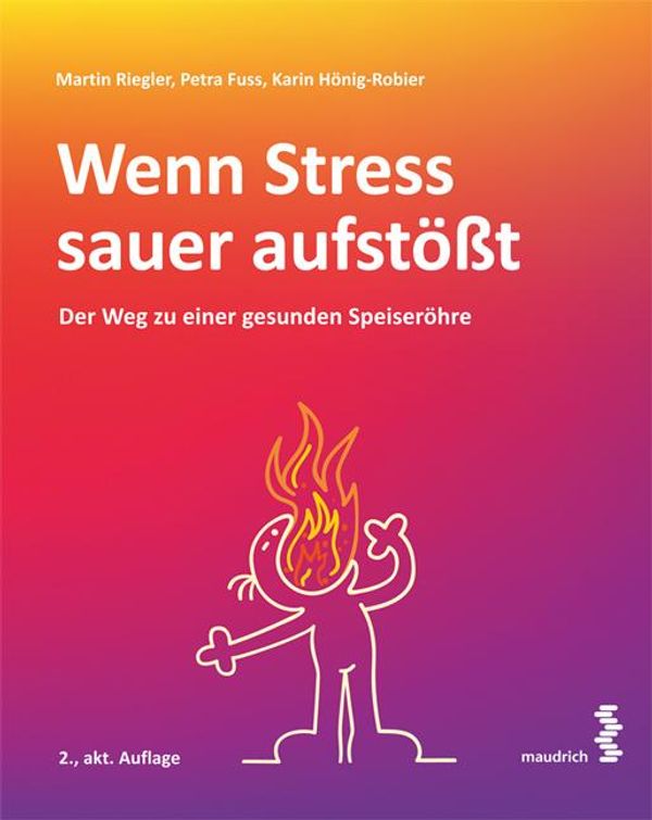 Wenn Stress sauer aufstößt - Martin Riegler (Buch)
