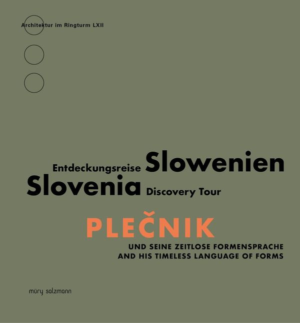 Plecnik und seine zeitlose Formensprache (Buch)