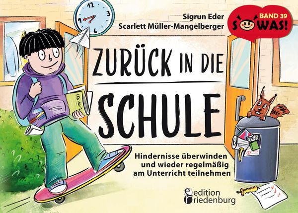 Zurück in die Schule - Hindernisse überwinden und wieder regelmäßig...