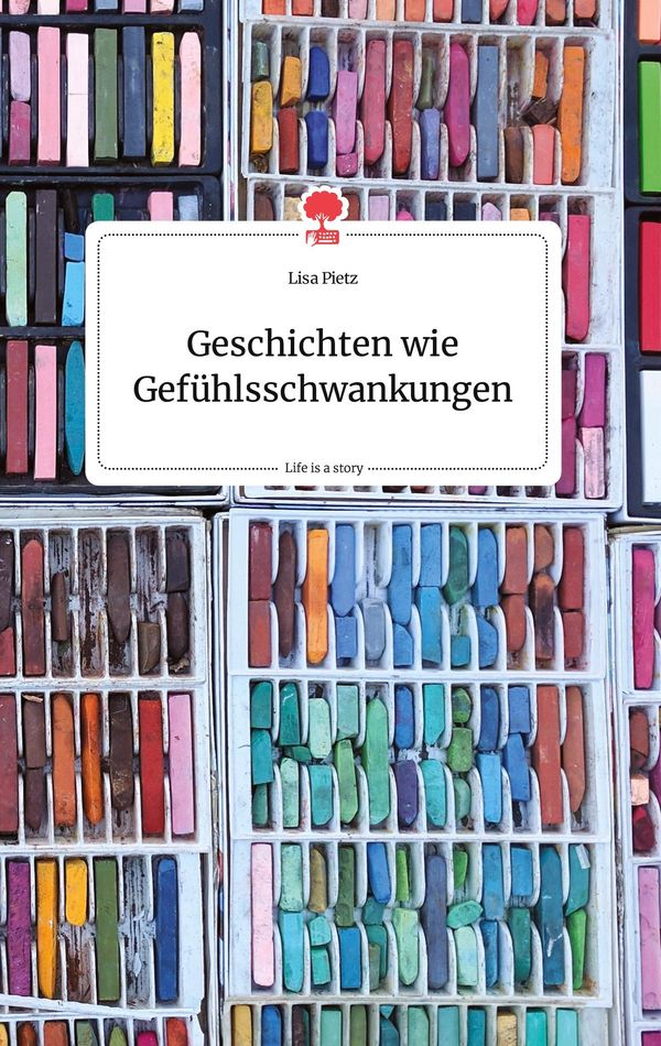 Geschichten wie Gefühlsschwankungen. Life is a Story - story.one