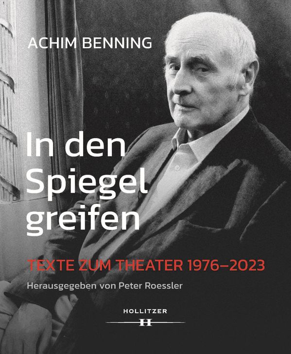 In den Spiegel greifen - Achim Benning (Buch)