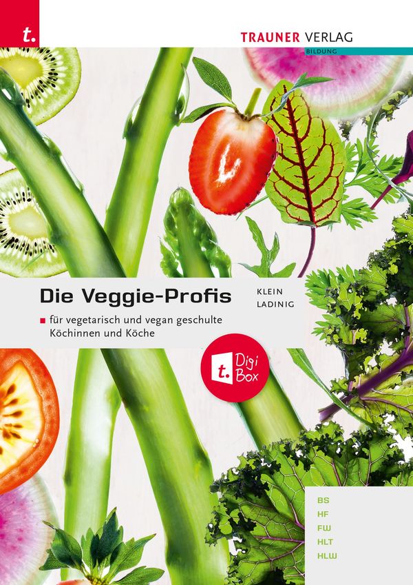 Die Veggie-Profis + TRAUNER-DigiBox - Lisa Klein (Buch)