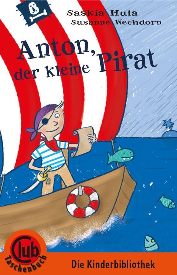 Anton, der kleine Pirat - Saskia Hula (Buch)