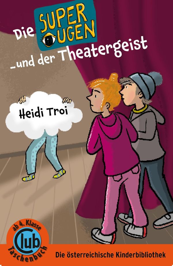 Die Superaugen und der Theatergeist - Heidi Troi (Buch)