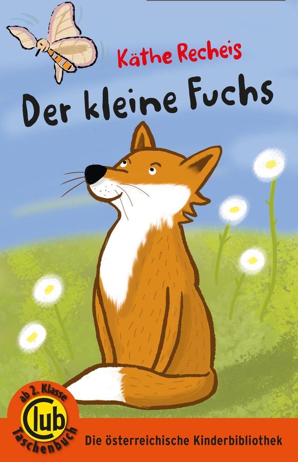 Der kleine Fuchs - Käthe Recheis (Buch)