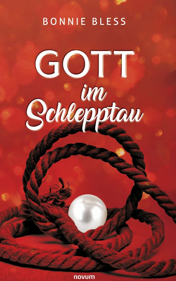 Gott im Schlepptau - Bonnie Bless (Buch)