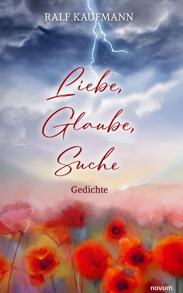 Liebe, Glaube, Suche - Ralf Kaufmann (Buch)