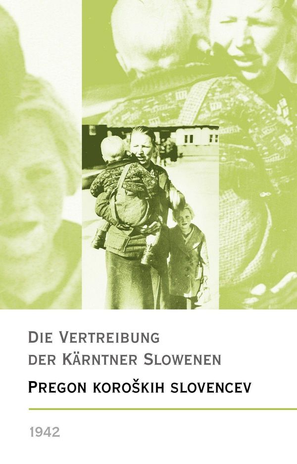 Die Vertreibung der Kärntner Slowenen 1942 - Pregon koro kih Sloven...