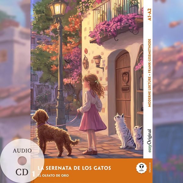 La Serenata de los Gatos - Spanische Krimi-Lektüre A1-A2 (+ Audio-C...