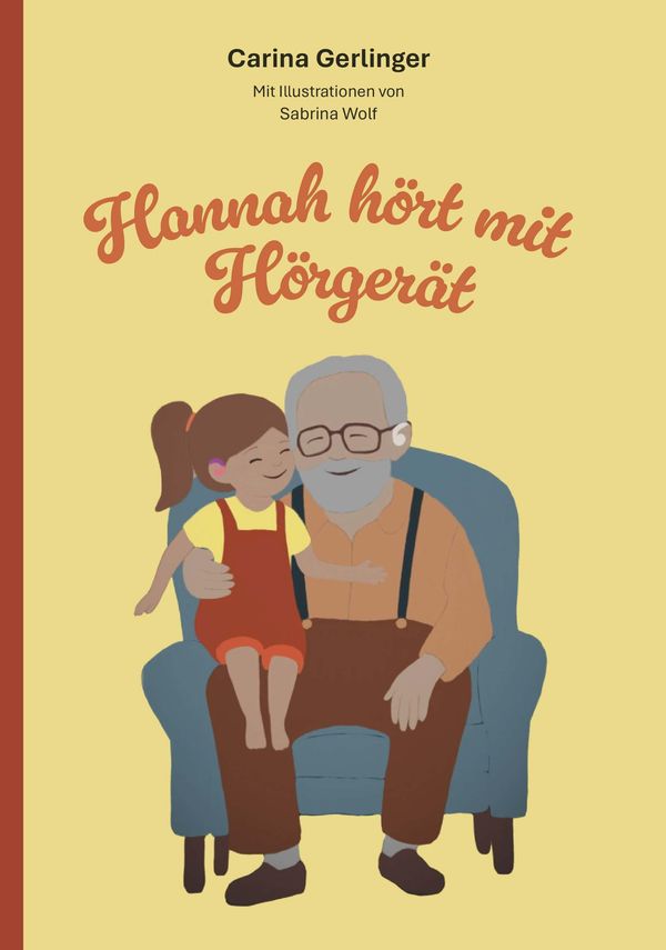 Hannah hört mit Hörgerät - Carina Gerlinger (Buch)
