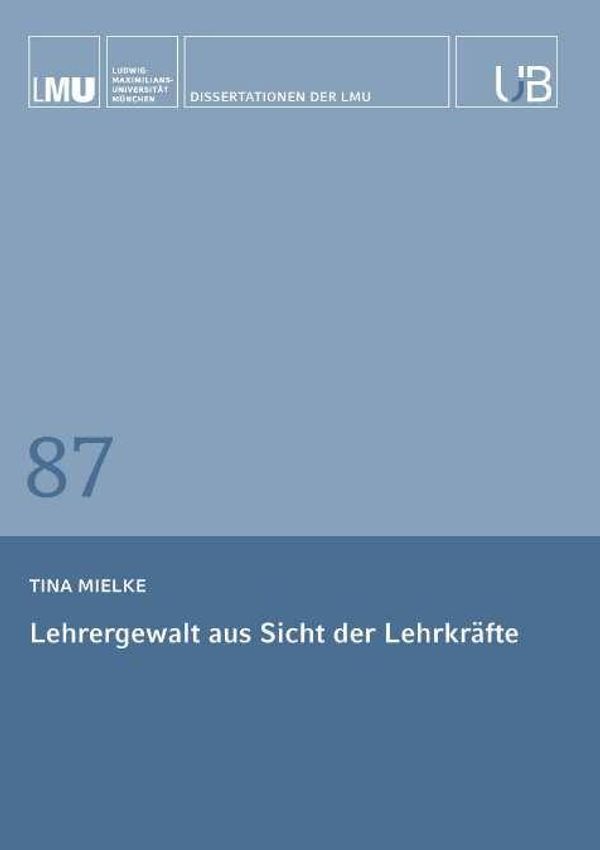 Lehrergewalt aus Sicht der Lehrkräfte - Tina Mielke (Buch)