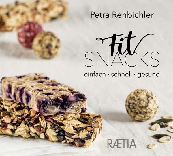 FitSnacks - Petra Rehbichler (Buch)