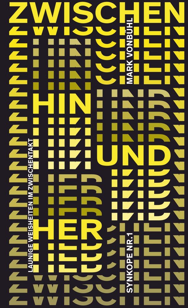 Zwischen Hin Und Her - Mark Vonbühl (Buch)