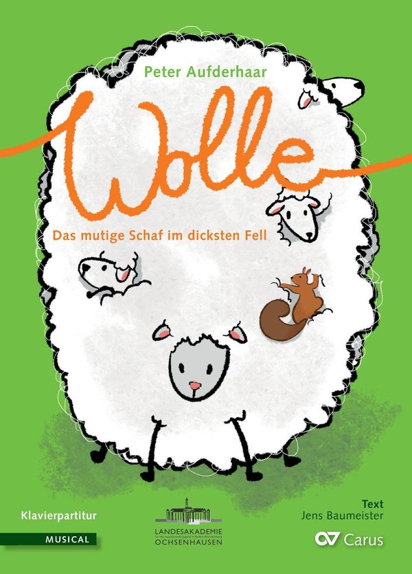 Wolle. Das mutige Schaf im dicksten Fell (Klavierauszug) (Buch)