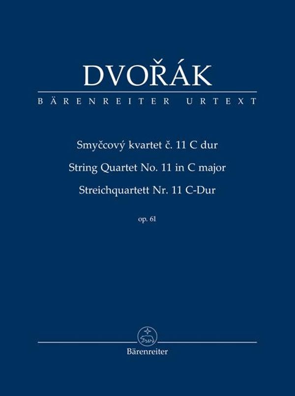 Streichquartett Nr. 11 C-Dur op. 61 - Antonín Dvorák (Buch)