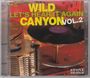 Wild Canyon: Let's Hear It Again Vol. 2, CD