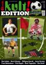 : kult! EDITION NR. 4 "100 Fussballer - Bundesliga '63 - '89", ZEI