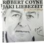 Robert Coyne & Jaki Liebezeit: The Liebezeit Trilogy (180g) (Box Set) (handsigniert von Robert Coyne), LP,LP,LP,SIN