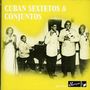 Cuban sextetos & conjutos, CD