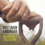 Doyle Lawson: You Gotta Dig A Little Deeper, CD