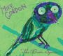 Mike Gordon: Green Sparrow, CD