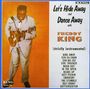 Freddie King: Let's Hide Away & Dance Away, CD