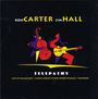 Jim Hall & Ron Carter: Telepathy (Live At The Village Vanguard / Telephone), CD