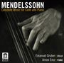 Felix Mendelssohn Bartholdy (1809-1847): Sämtliche Werke für Cello & Klavier, CD