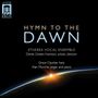 Etherea Vocal Ensemble - Hymn To The Dawn, CD
