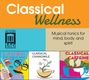 Classical Wellness, CD