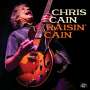 Chris Cain: Raisin' Cain, CD