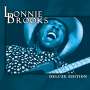 Lonnie Brooks: Deluxe Edition, CD
