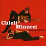 Chieli Minucci: Sweet On You, CD