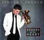 Vincent Ingala: Echoes Of The Heart, CD