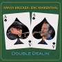 Randy Brecker & Eric Marienthal: Double Dealin, CD