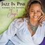 Jazz In Pink & Gail Jhonson: Joy!, CD